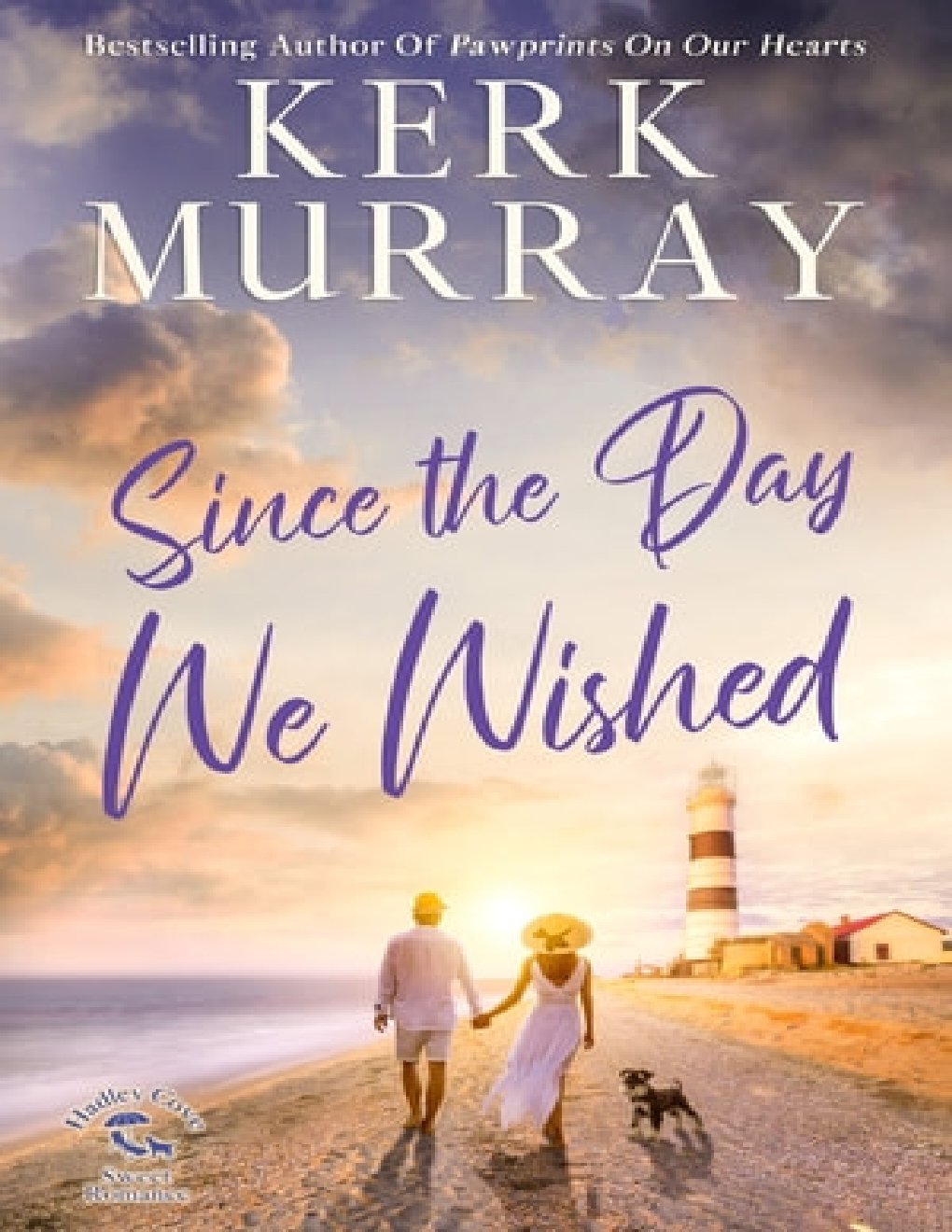 Cover of Since the Day We Wished