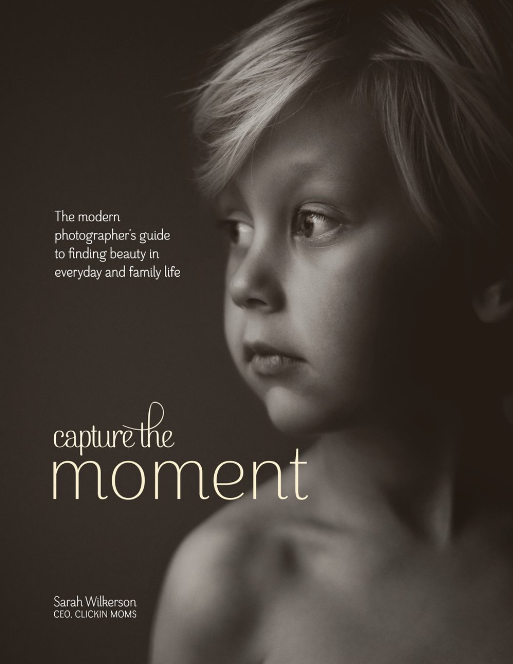 Cover of Capture the Moment