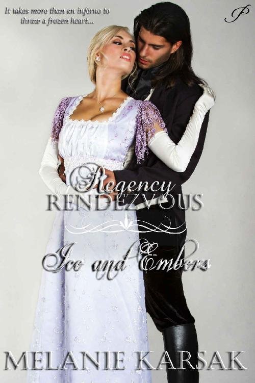 Cover of Ice and Embers (Regency Redezvous Book 10)