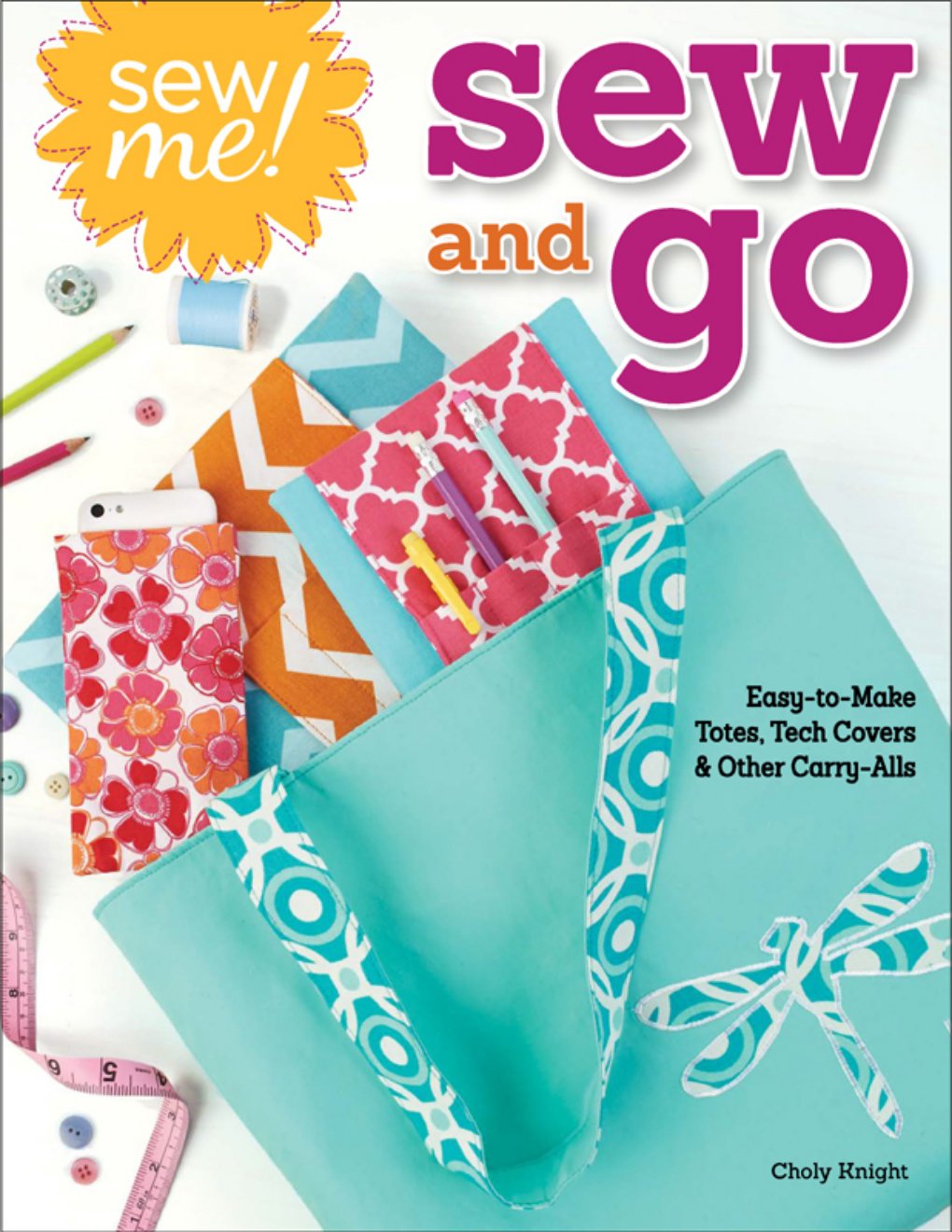 Cover of Sew Me! Sew and Go