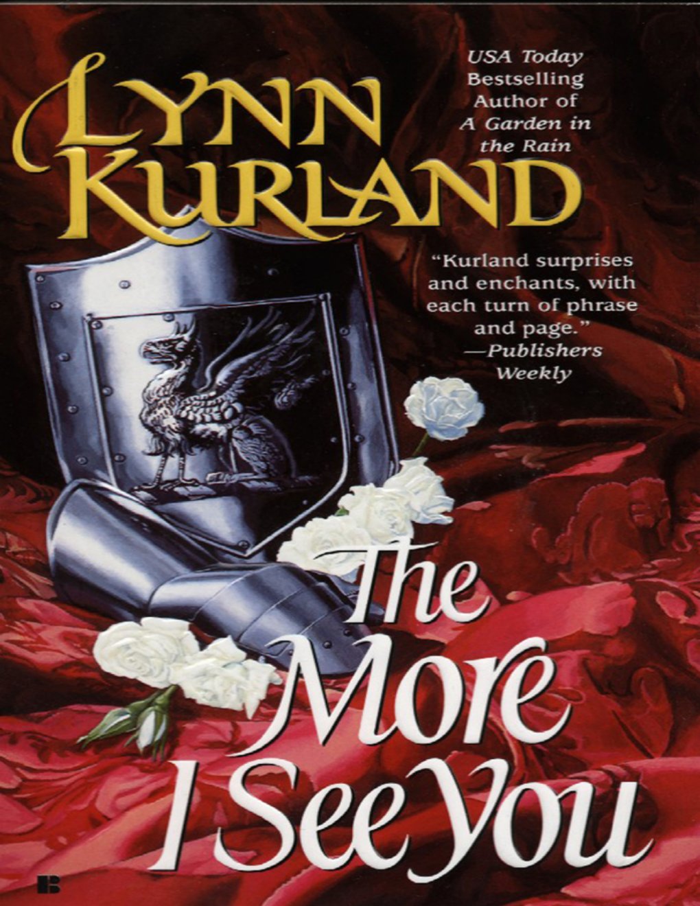 Cover of The More I See You
