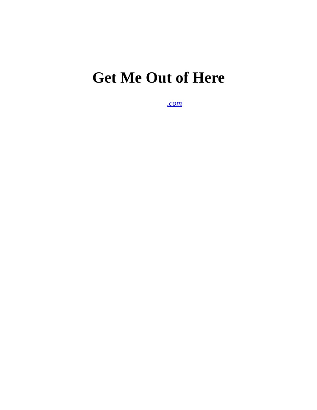 Cover of Get Me Out of Here