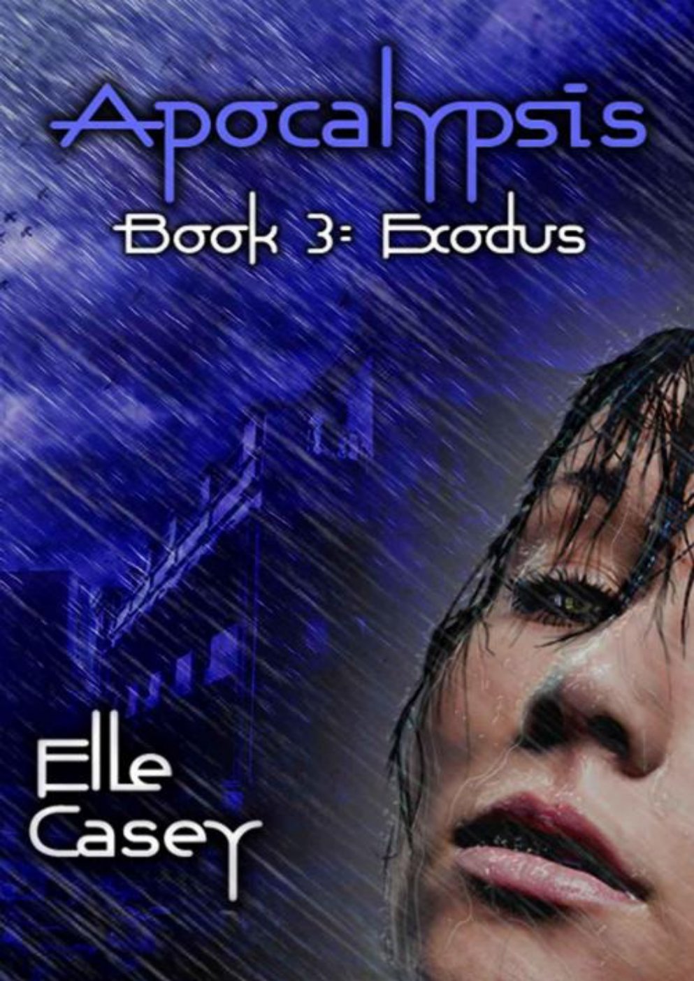 Cover of Apocalypsis: Book 3 (Exodus)