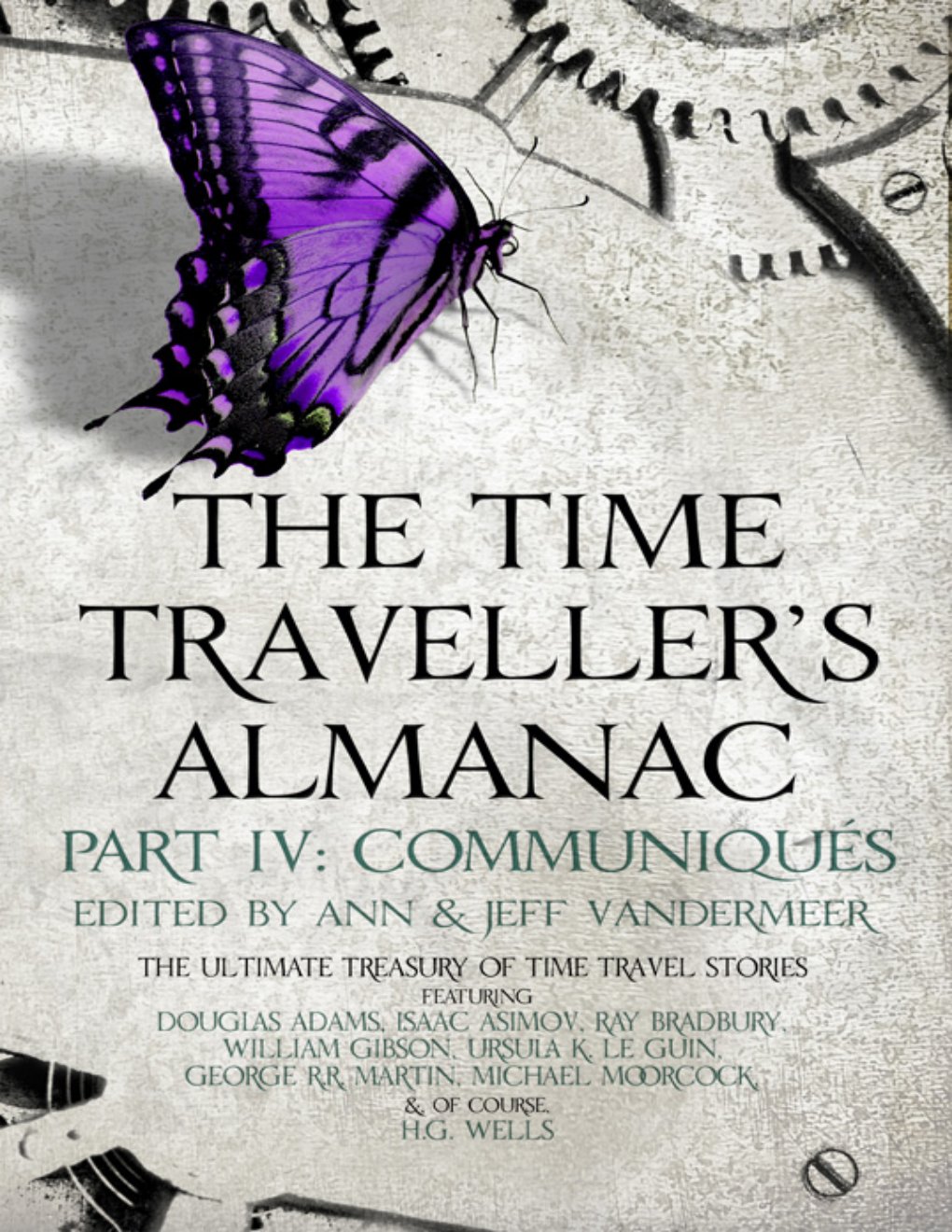 Cover of The Time Traveller's Almanac Part IV - Communiqués (1881)