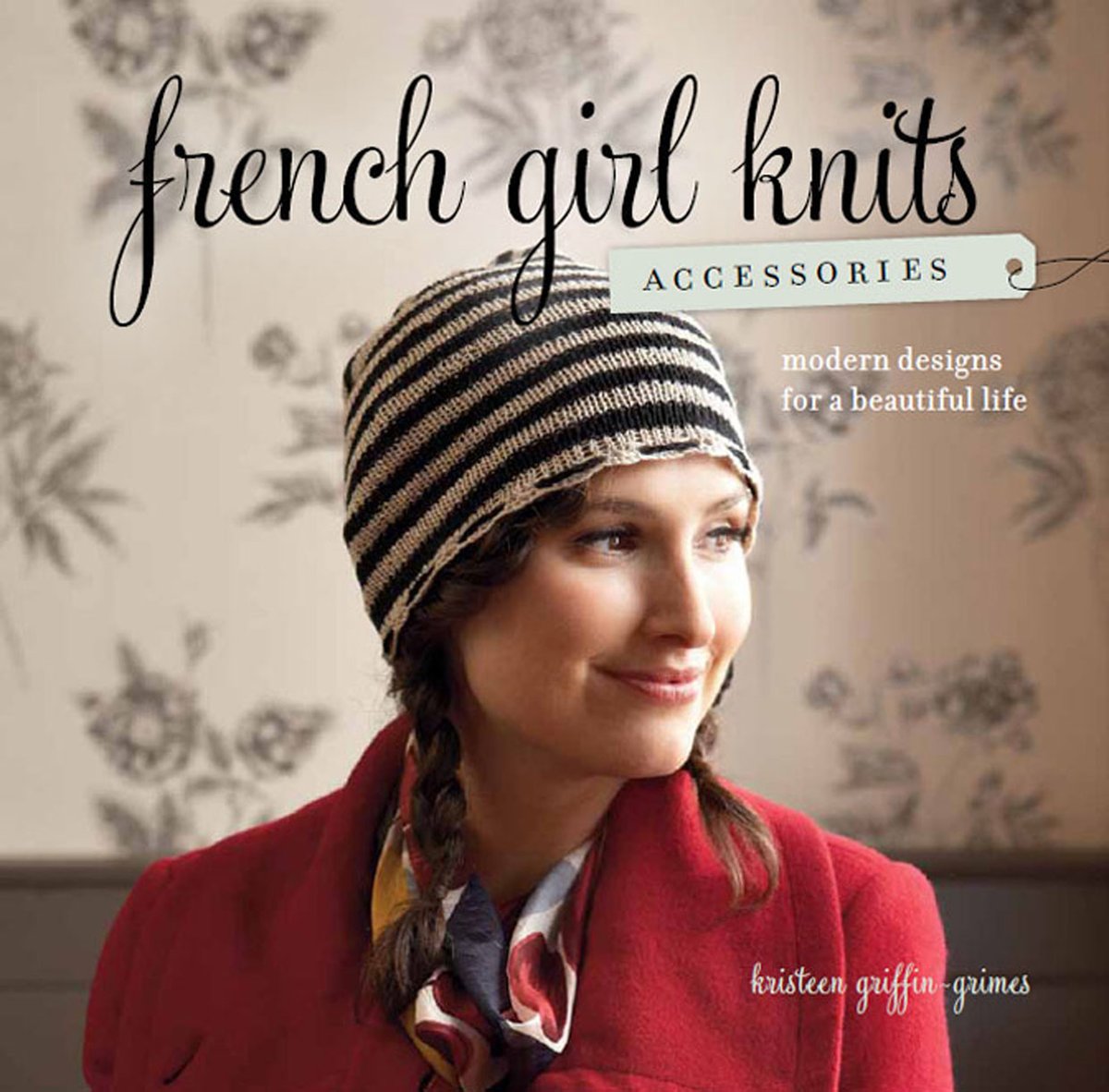 Cover of French Girl Knits Accessories