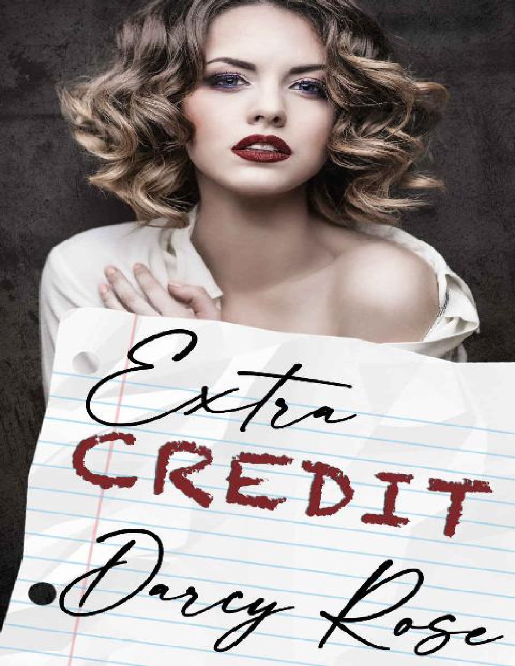 Cover of Extra Credit: A Teacher-Student Romance