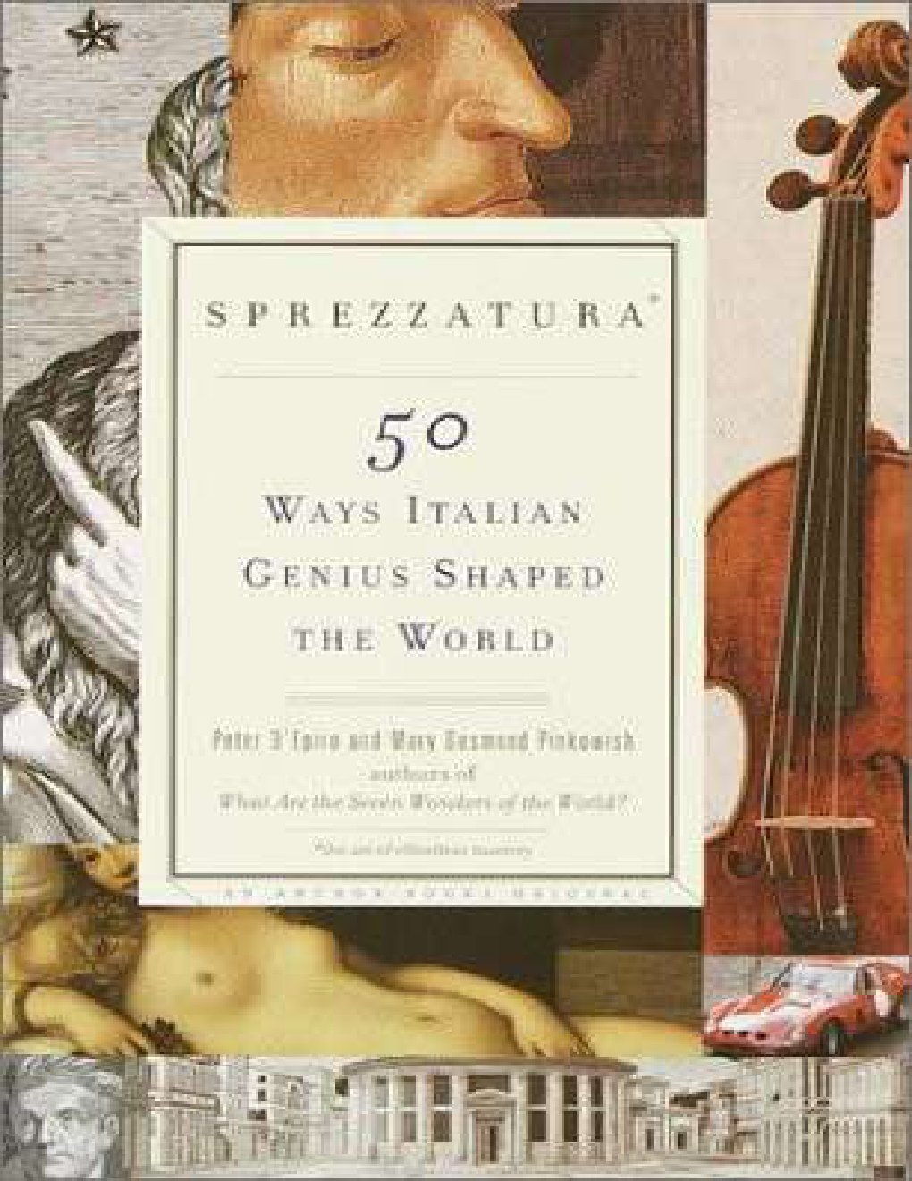 Cover of Sprezzatura: 50 Ways Italian Genius Shaped the World