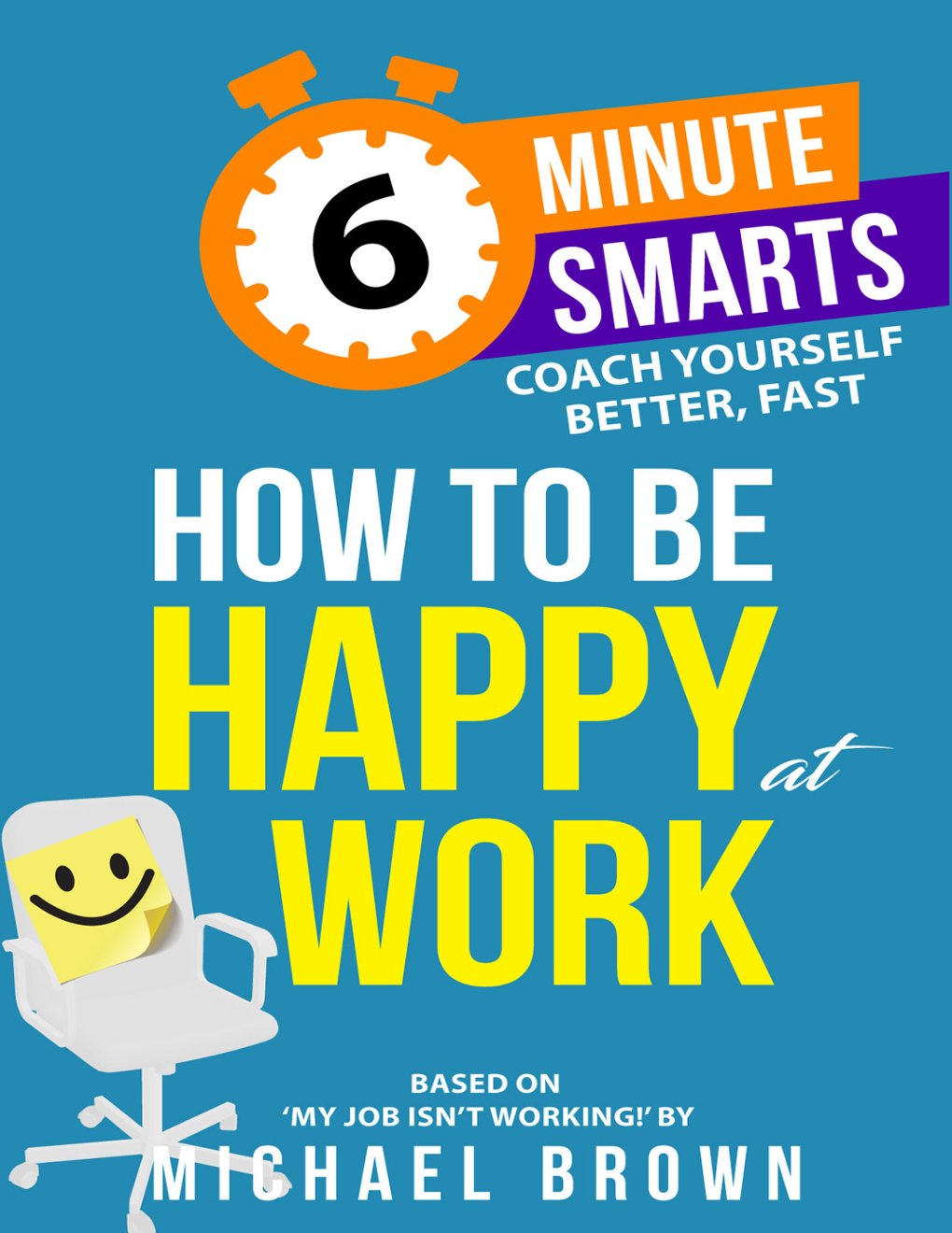 Cover of How to be Happy at Work