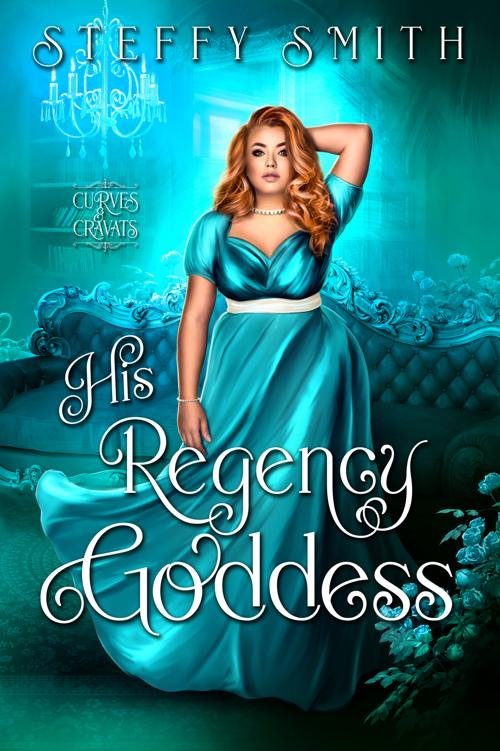 Cover of His Regency Goddess (Novella)