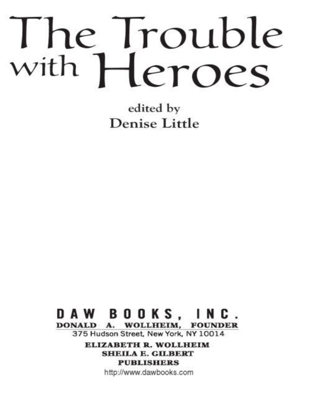 Cover of The Trouble With Heroes (1997)