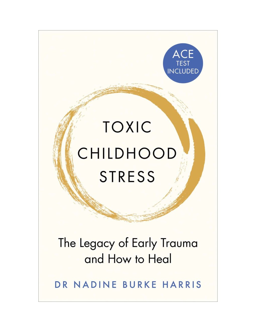 Cover of Toxic Childhood Stress