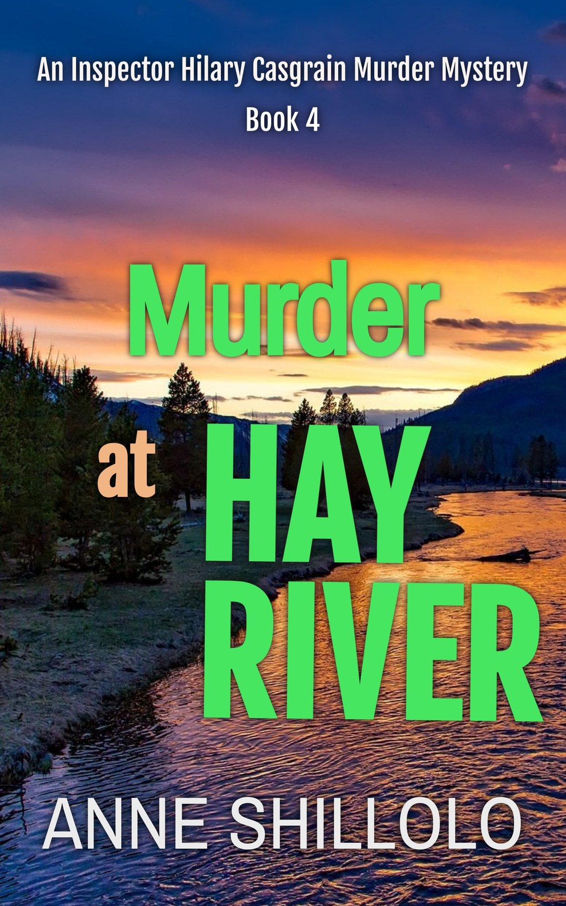 Cover of Murder at Hay River- An Inspector Hilary Casgrain Murder Mystery (2025)