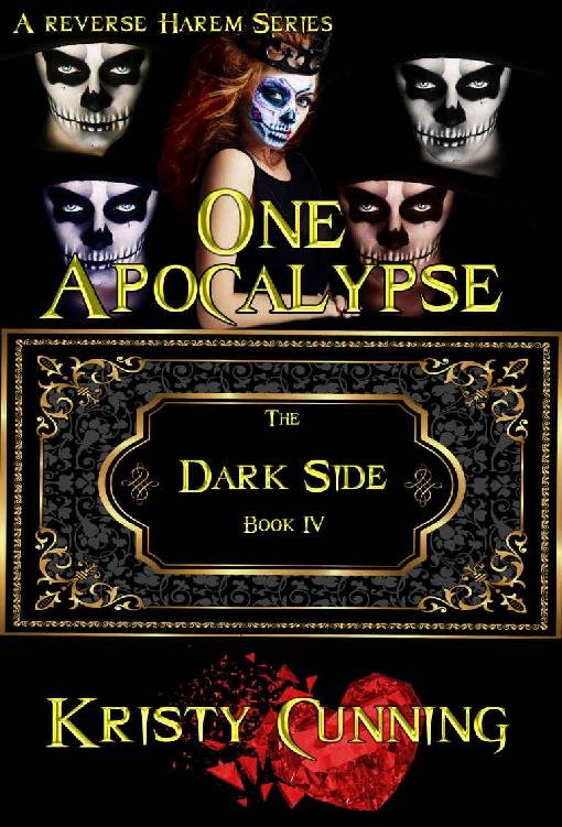 Cover of One Apocalypse (The Dark Side Book 4)