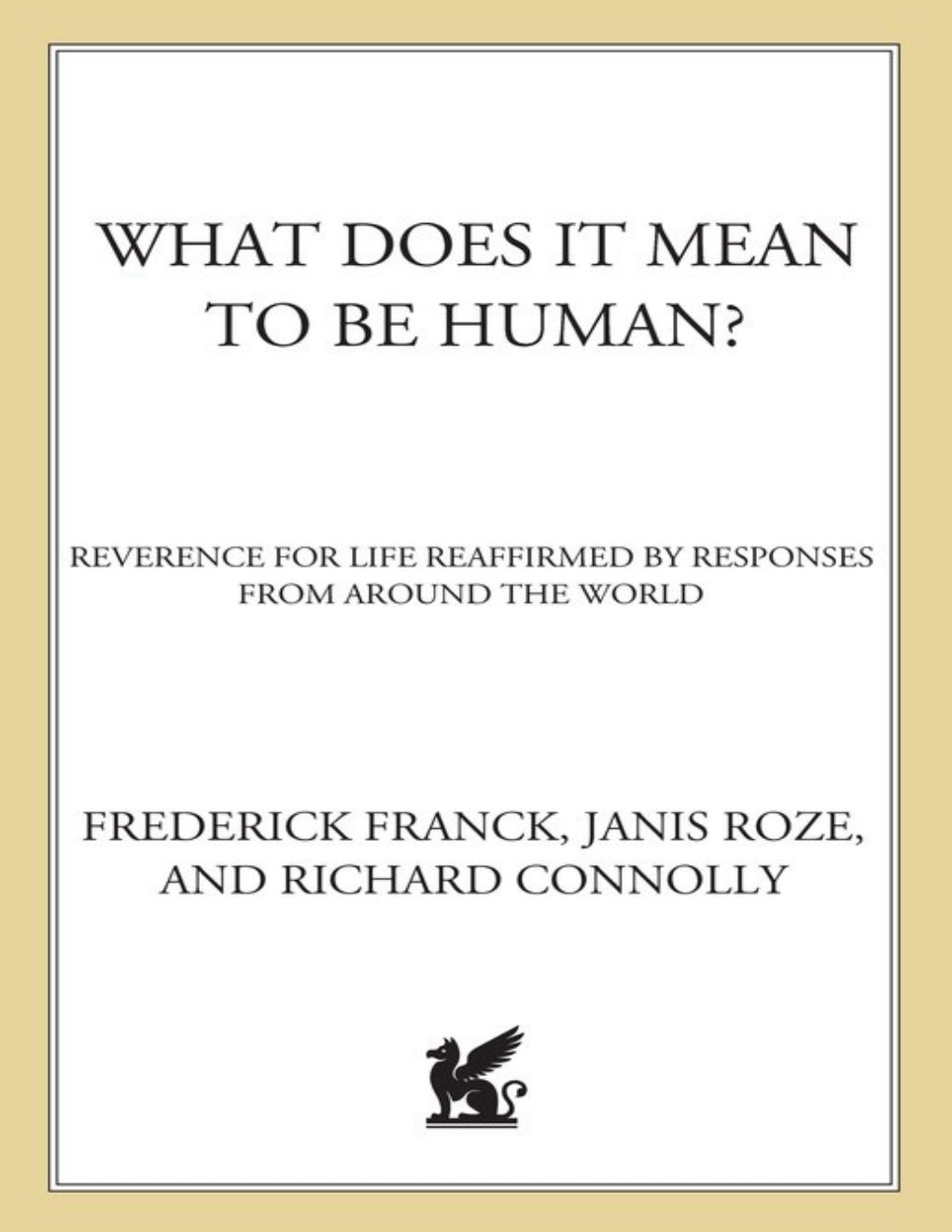Cover of What Does It Mean to Be Human?