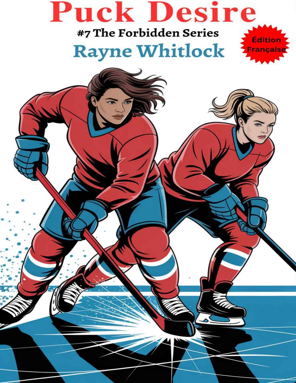 Cover of Puck Desire: A Lesbian Hockey Romance (French Edition)