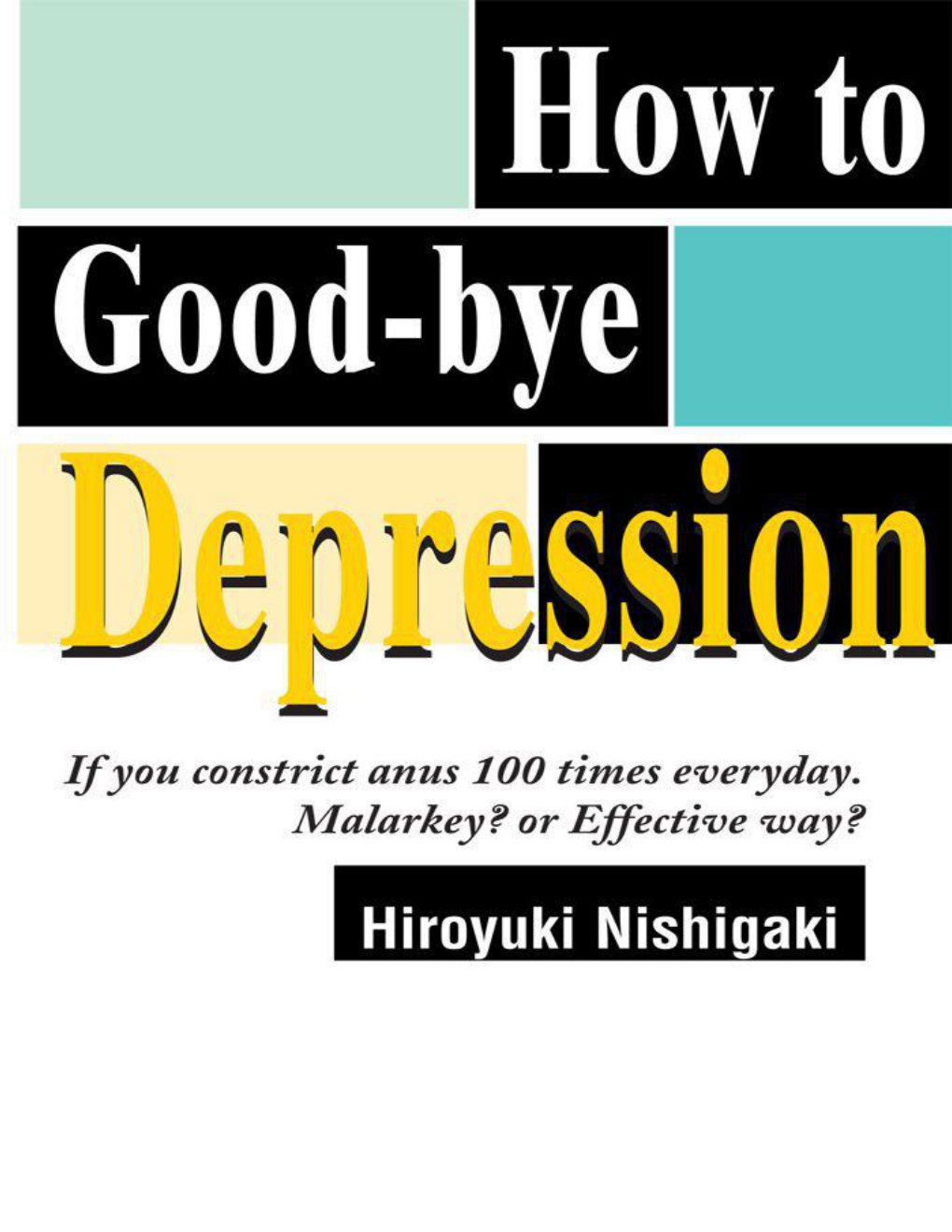 Cover of How to Good-bye Depression