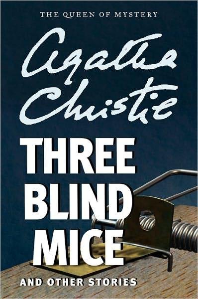 Cover of Three Blind Mice and Other Stories (2012)