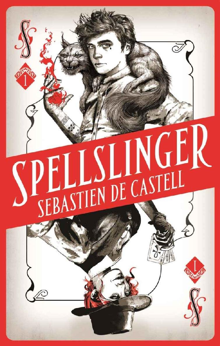 Cover of Spellslinger- The fantasy novel that keeps you guessing on every page (2017)