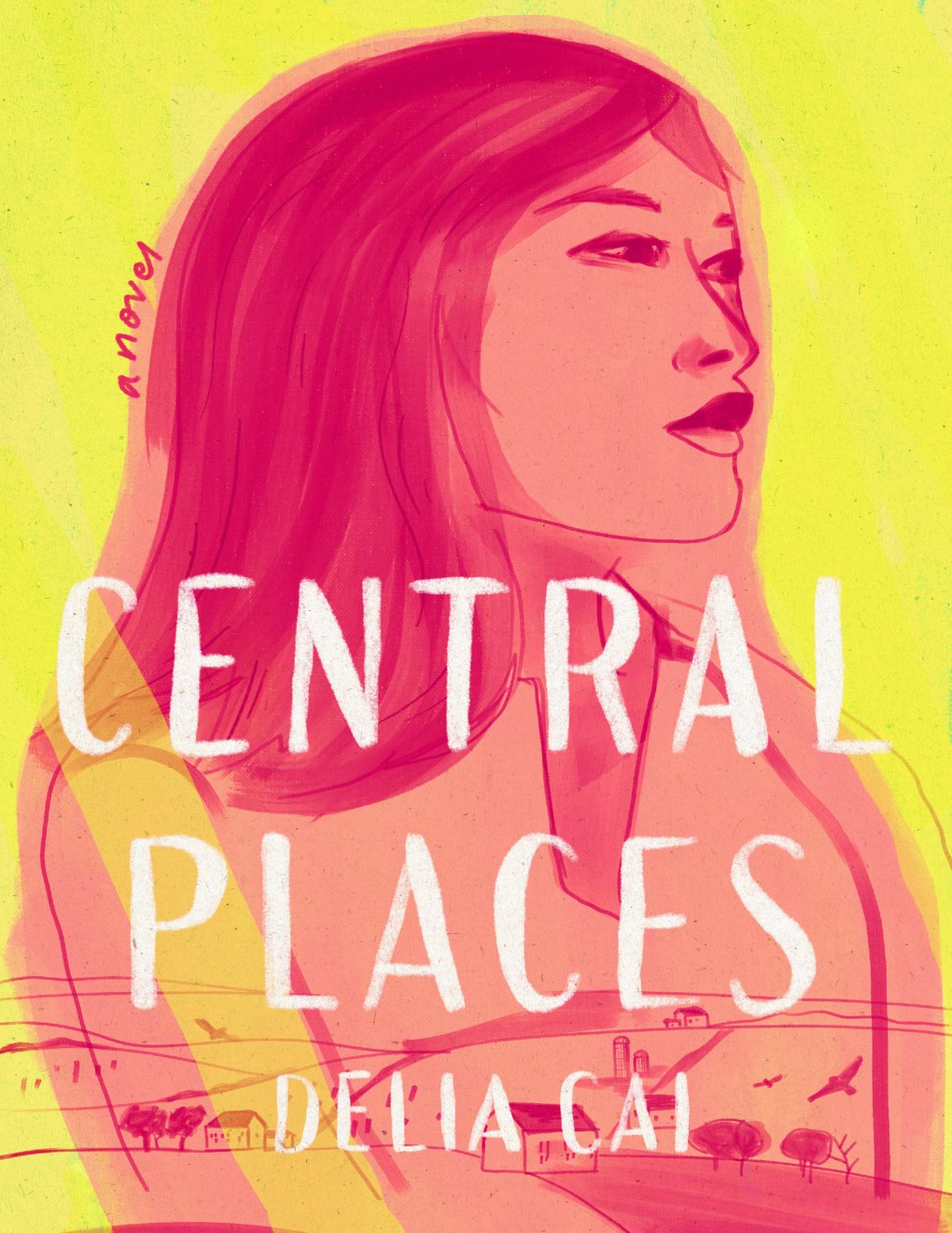 Cover of Central Places: A Novel