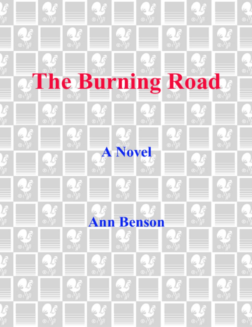 Cover of The Burning Road