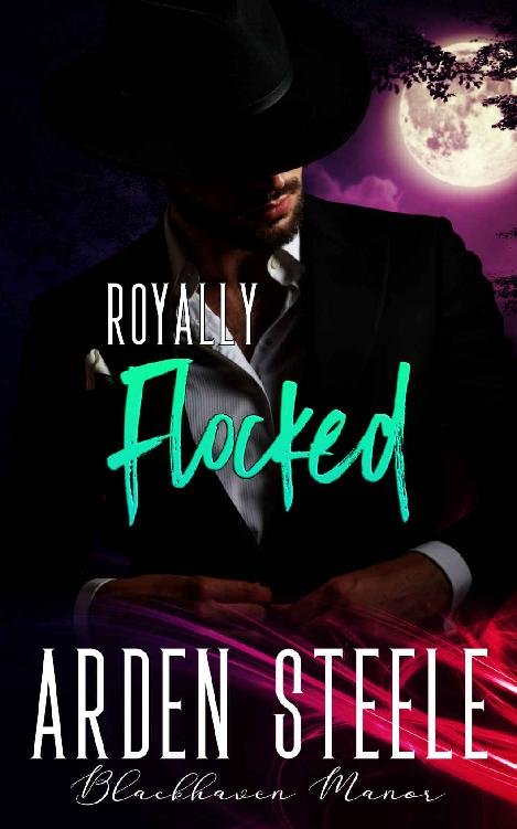 Cover of Royally Flocked (Blackhaven Manor Book 10)