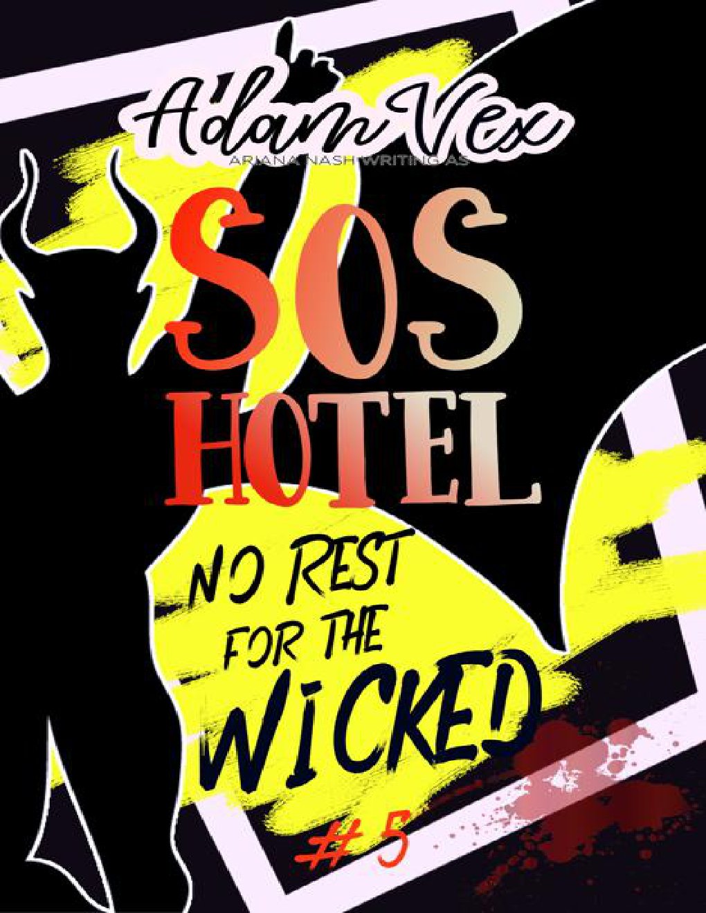 Cover of SOS HOTEL: No Rest for the Wicked