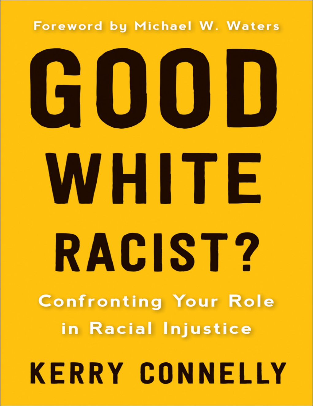 Cover of Good White Racist?