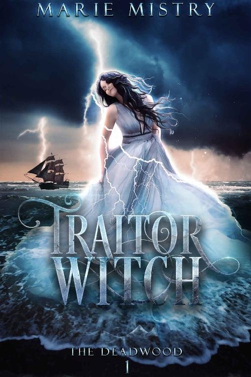 Cover of Traitor Witch (The Deadwood Book 1)