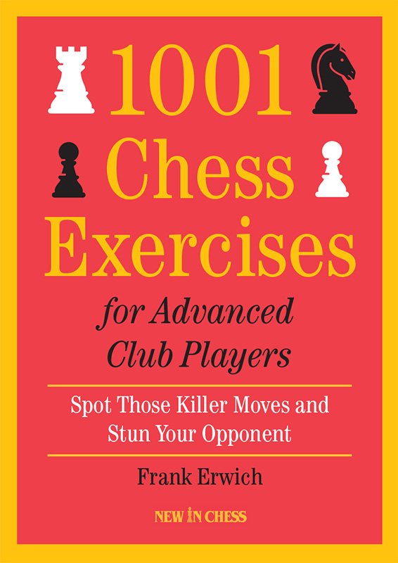 Cover of 1001 Chess Exercises for Advanced Club Players