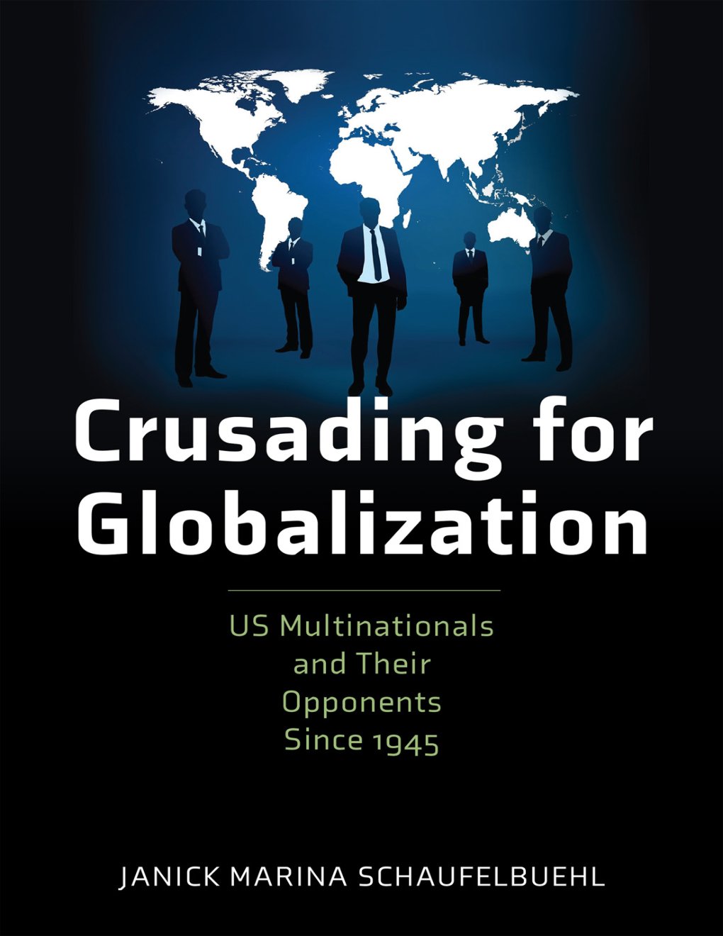 Cover of Crusading for Globalization