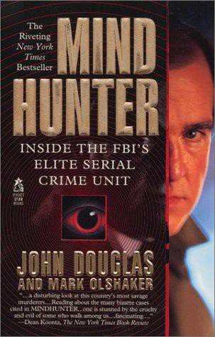 Cover of Mindhunter: Inside the FBI's Elite Serial Crime Unit