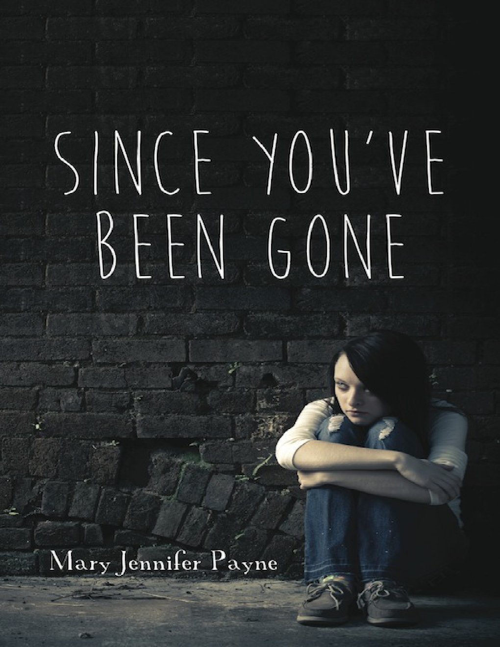 Cover of Since You've Been Gone