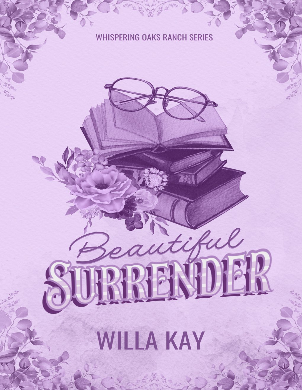 Cover of Beautiful Surrender: A Small-Town Cowboy Romance (Whispering Oaks Ranch Book 2)