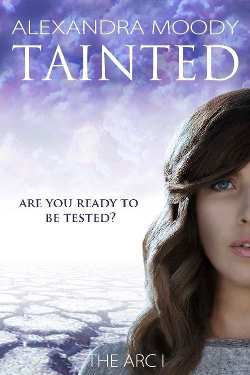 Cover of Tainted (The ARC Book 1)