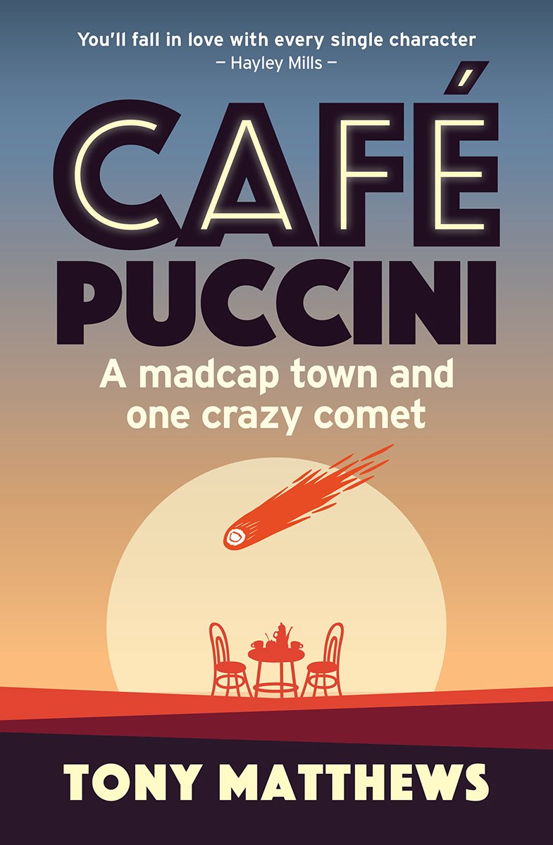 Cover of Café Puccini: A madcap town and one crazy comet
