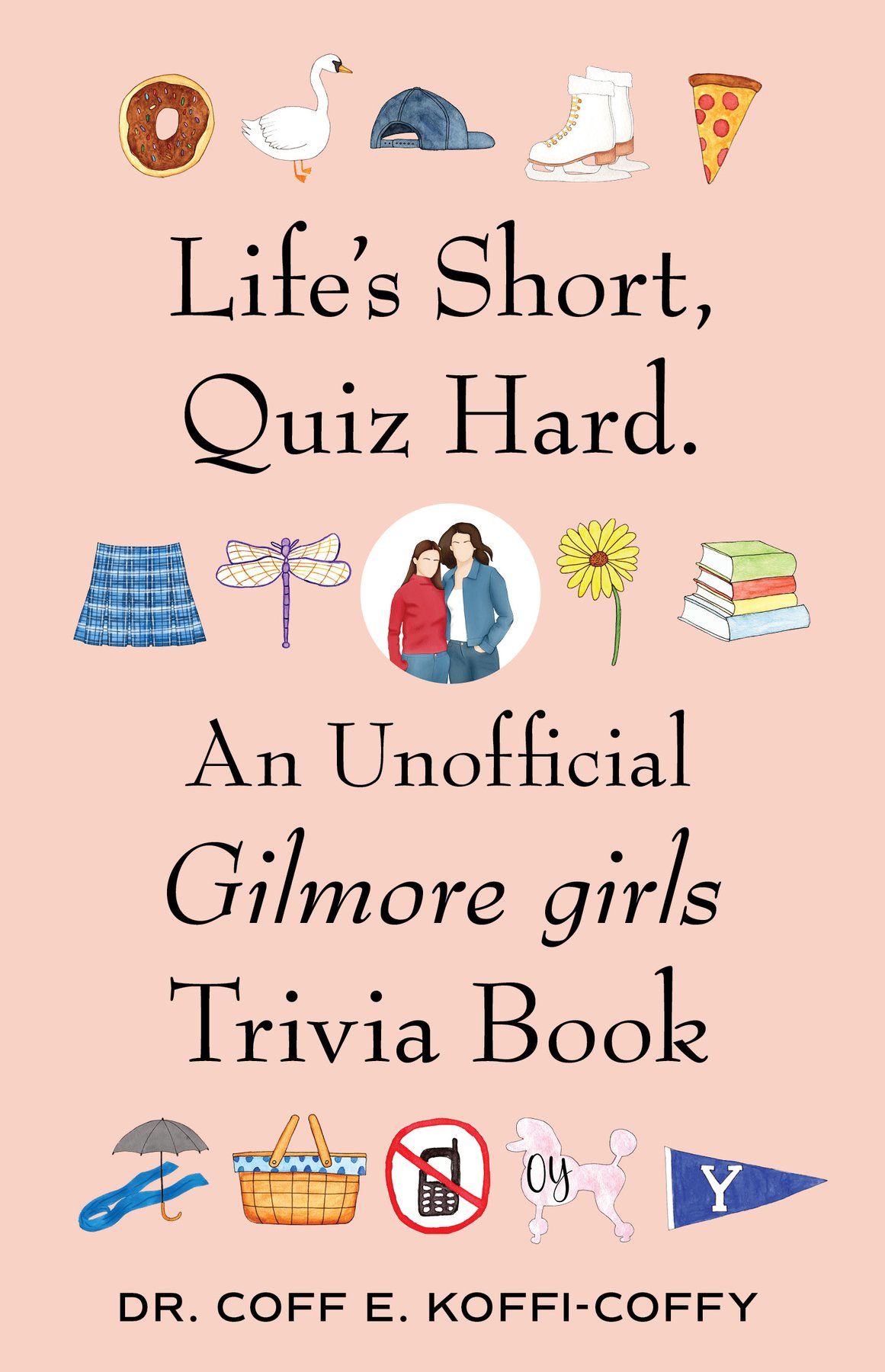 Cover of Life's Short, Quiz Hard