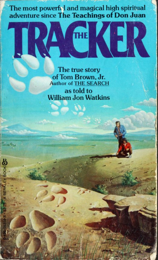 Cover of The tracker : the story of Tom Brown, Jr