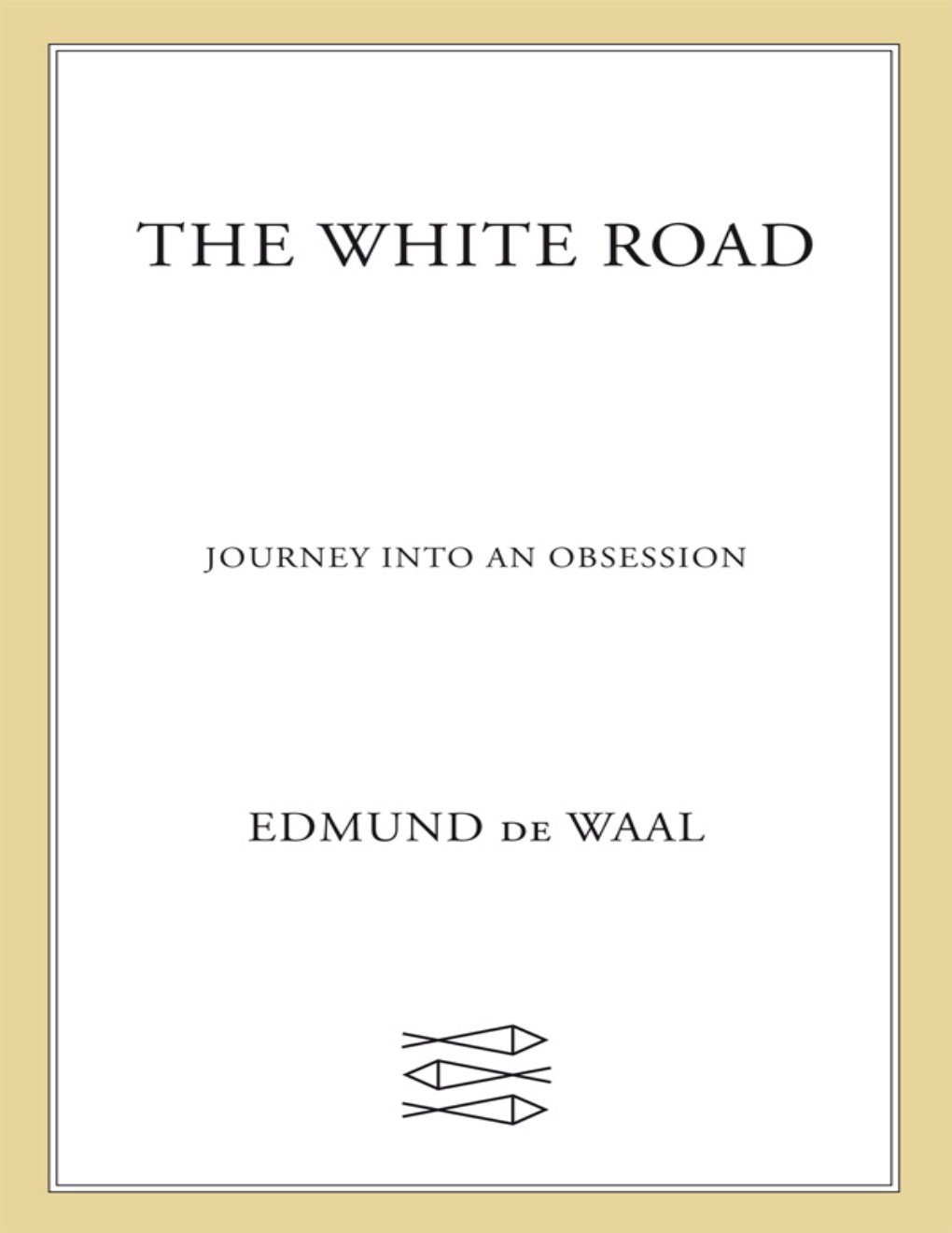 Cover of The White Road