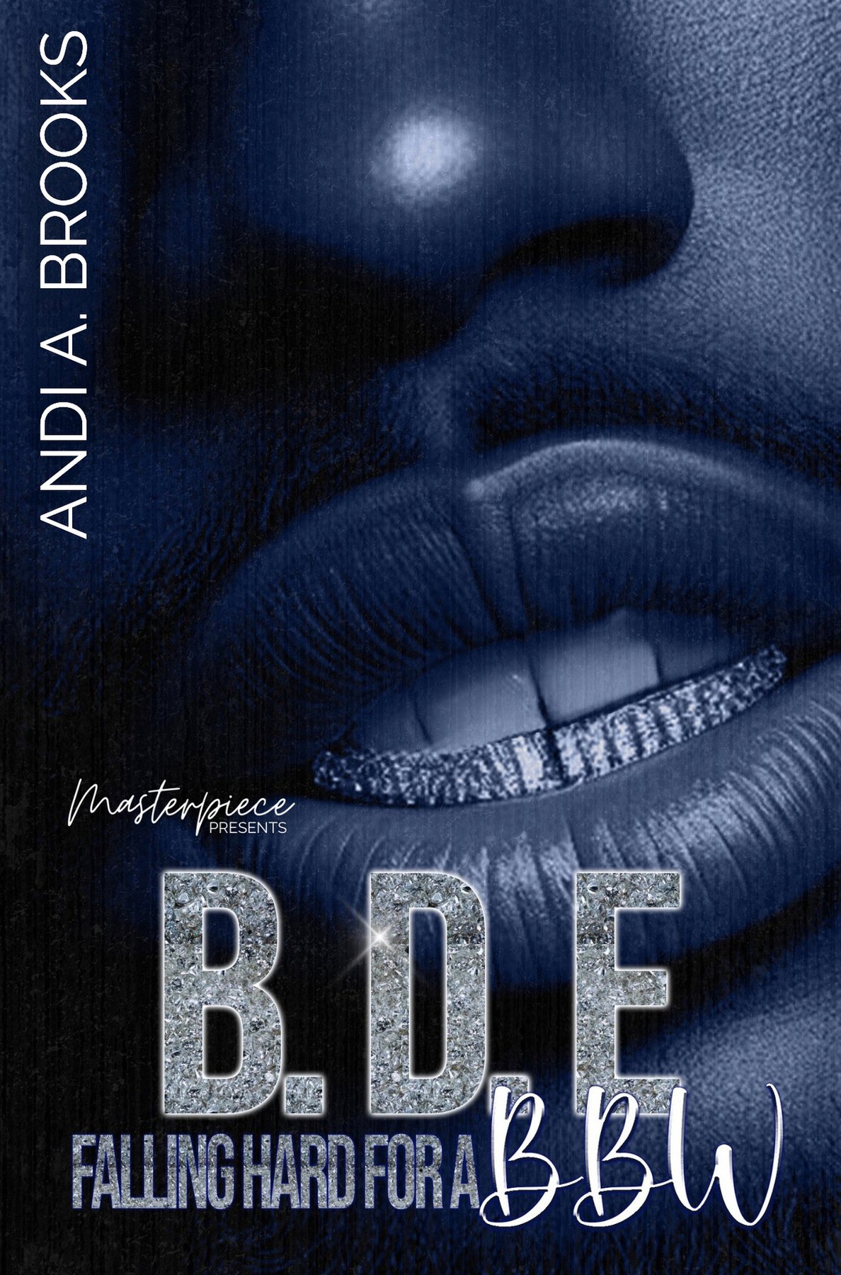 Cover of B.D.E: Falling Hard For A BBW