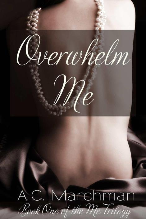 Cover of Overwhelm Me (Callahan)