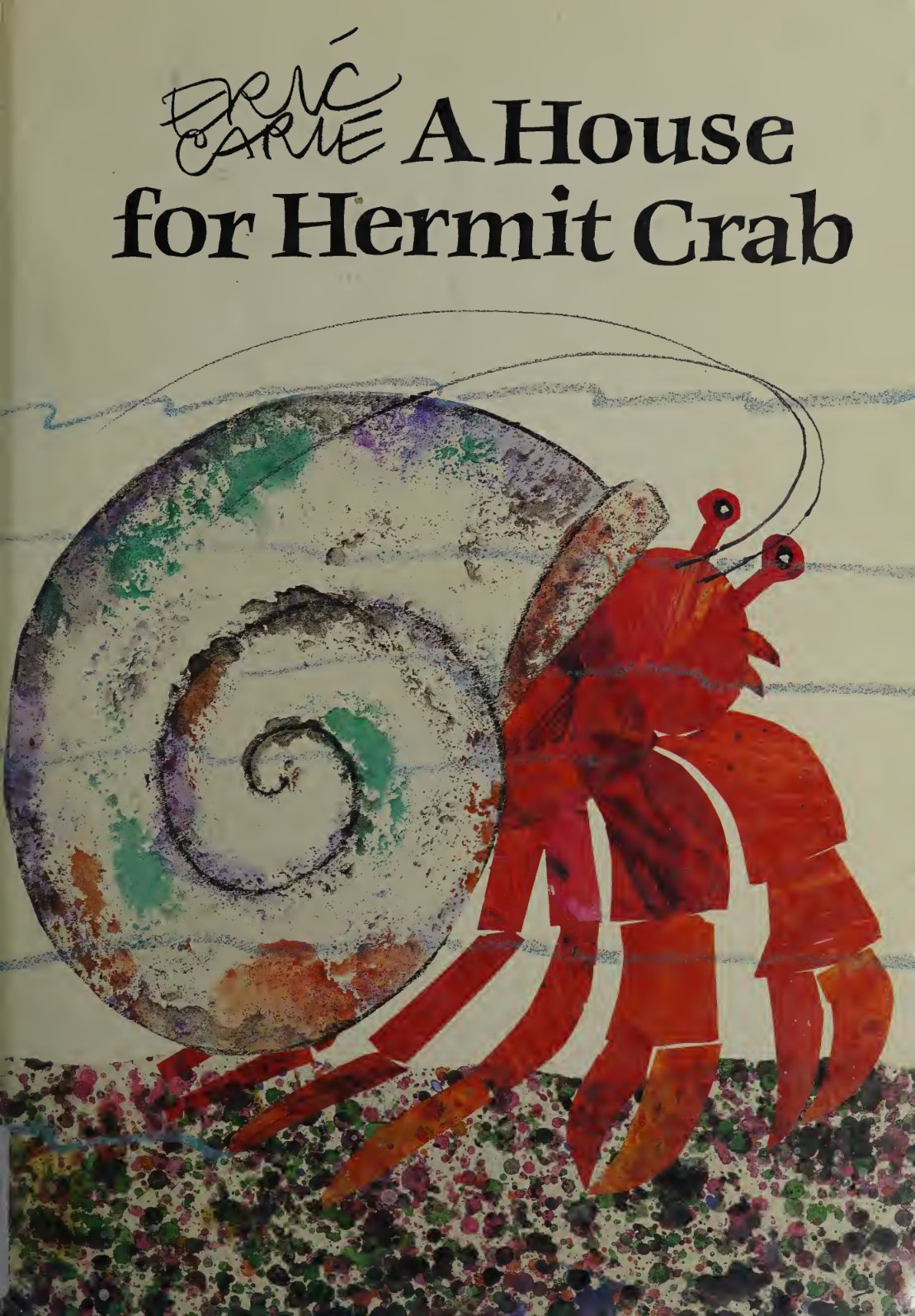 Cover of A house for Hermit Crab