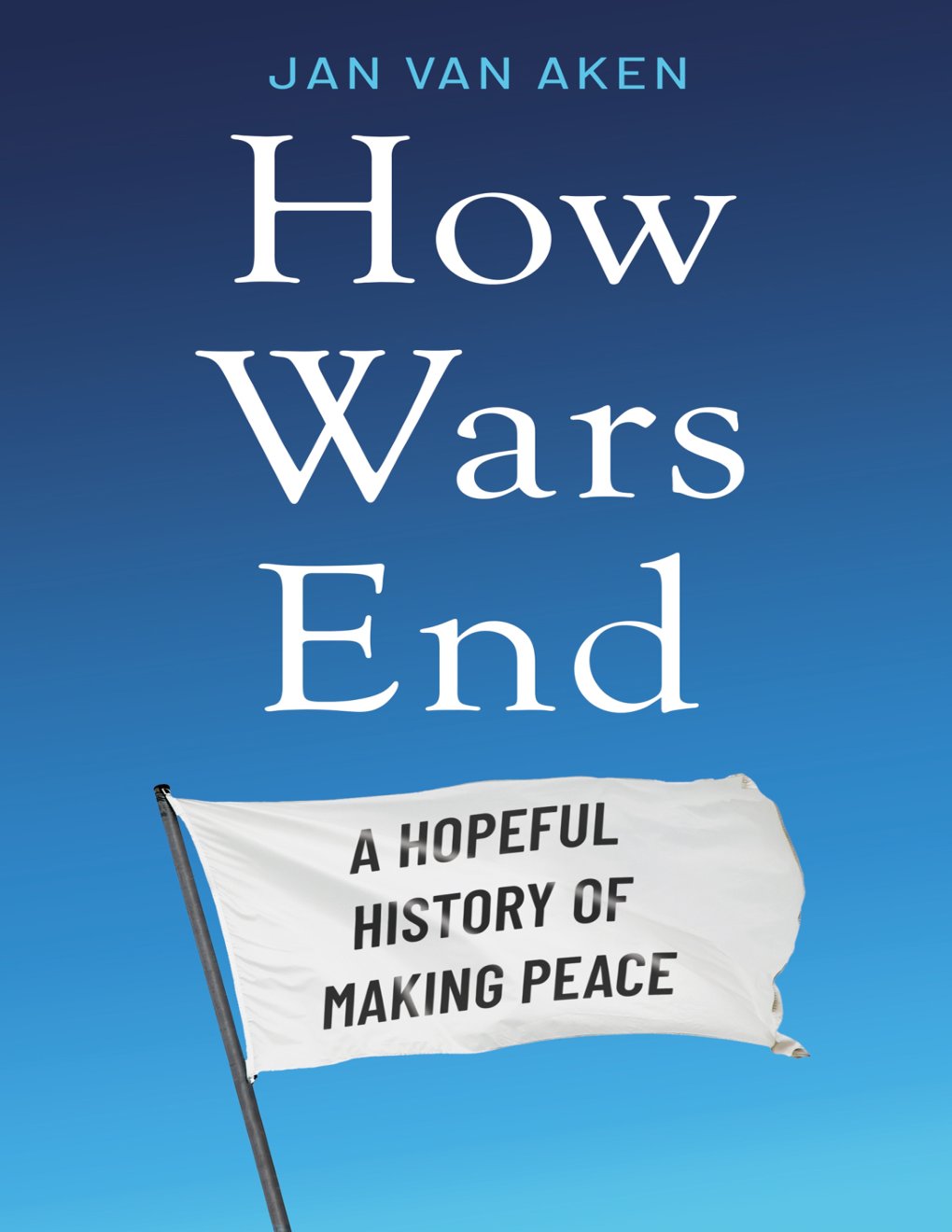 Cover of How Wars End