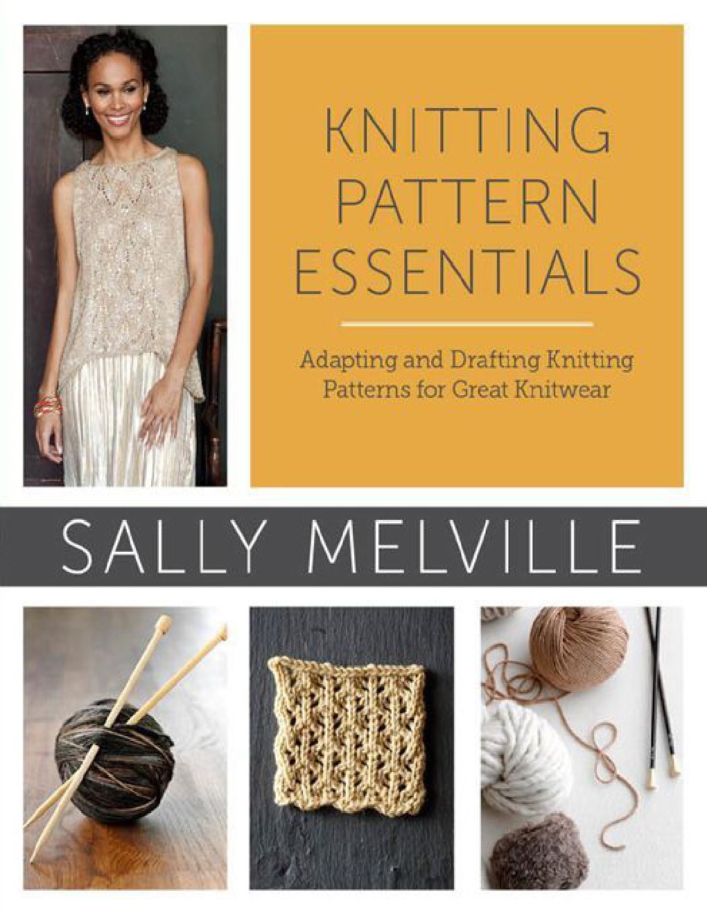 Cover of Knitting Pattern Essentials (with Bonus Material): Adapting and Drafting Knitting Patterns for Great Knitwear