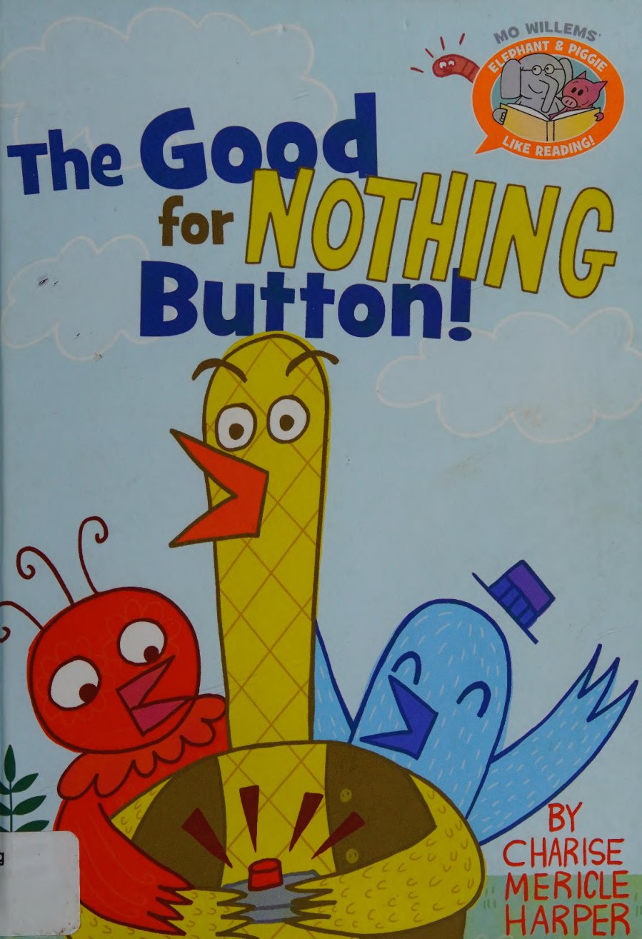 Cover of The good for nothing button!