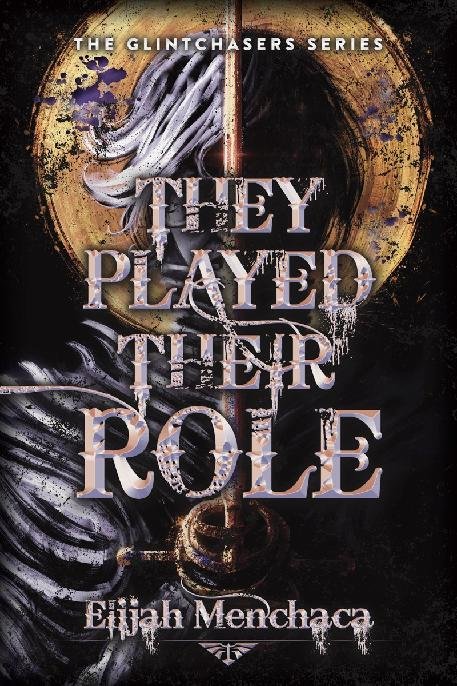 Cover of 3 - They Played Their Role- Glintchasers (2025)