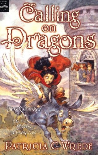 Cover of Enchanted Forest #03 - Calling on Dragons (1993)
