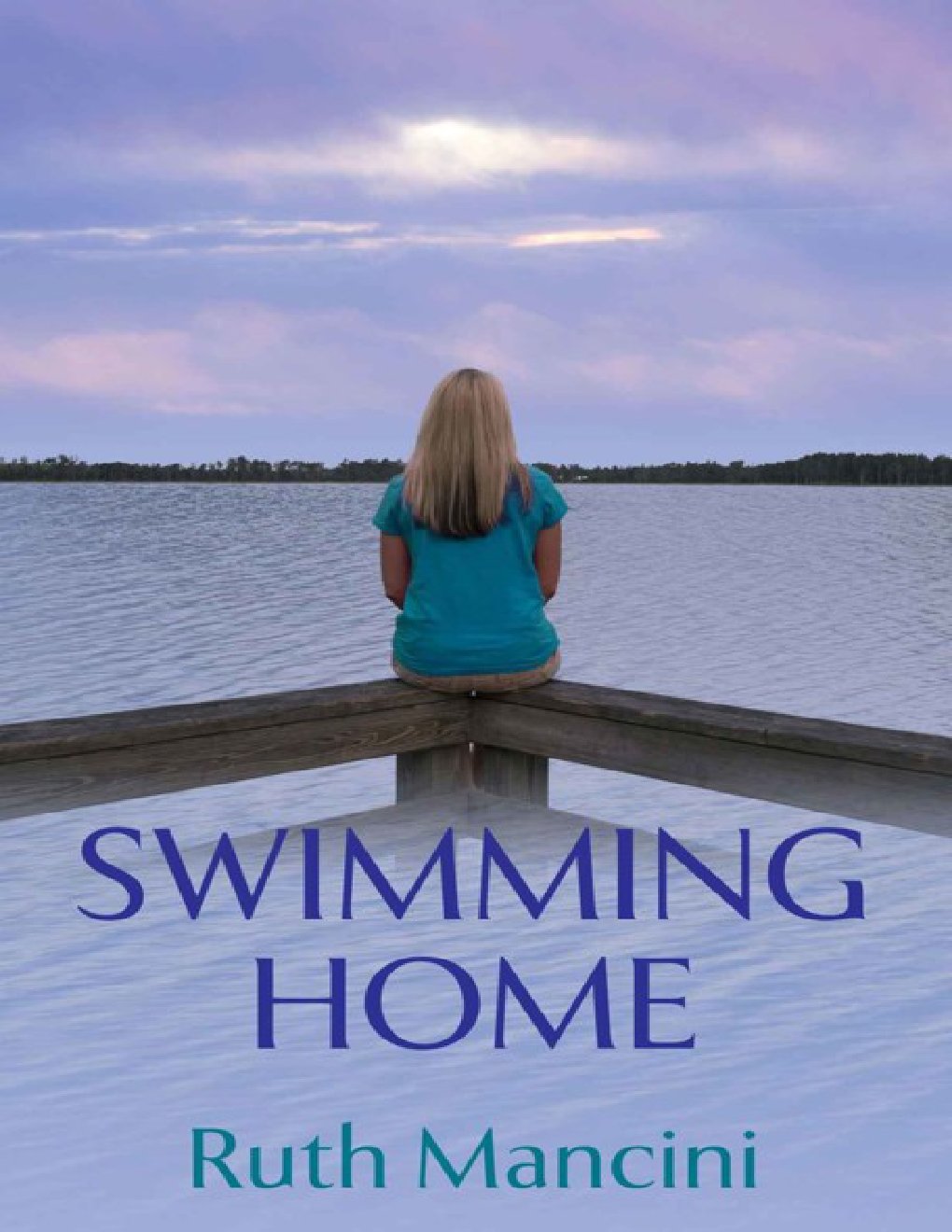 Cover of Swimming Home (The Swimming Upstream Series Book 2)
