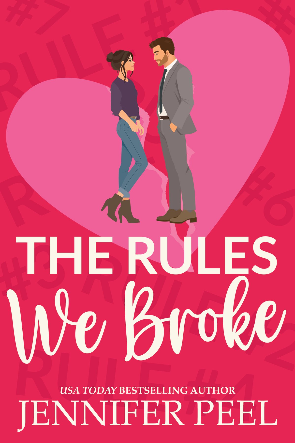 Cover of The Rules We Broke