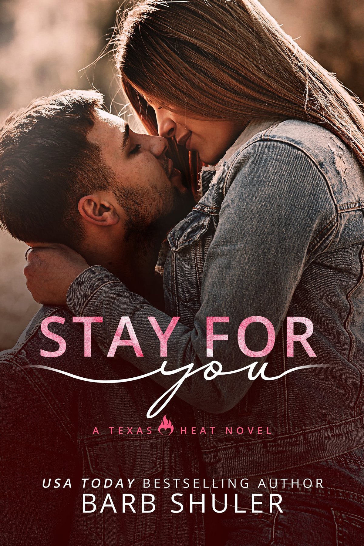 Cover of Stay For You- Texas Heat Series (2020)