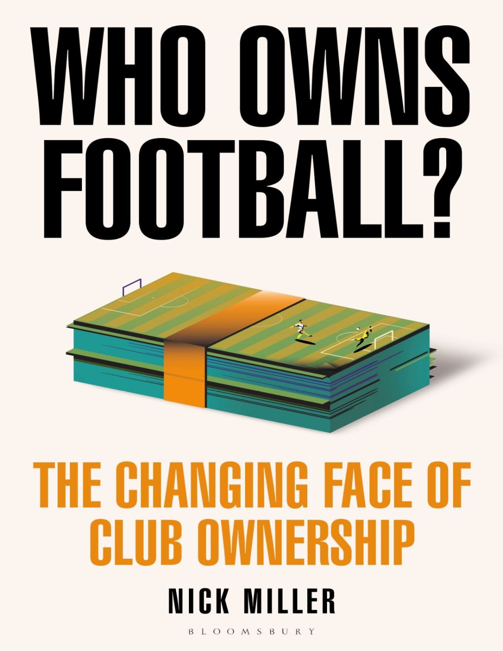 Cover of Who Owns Football?